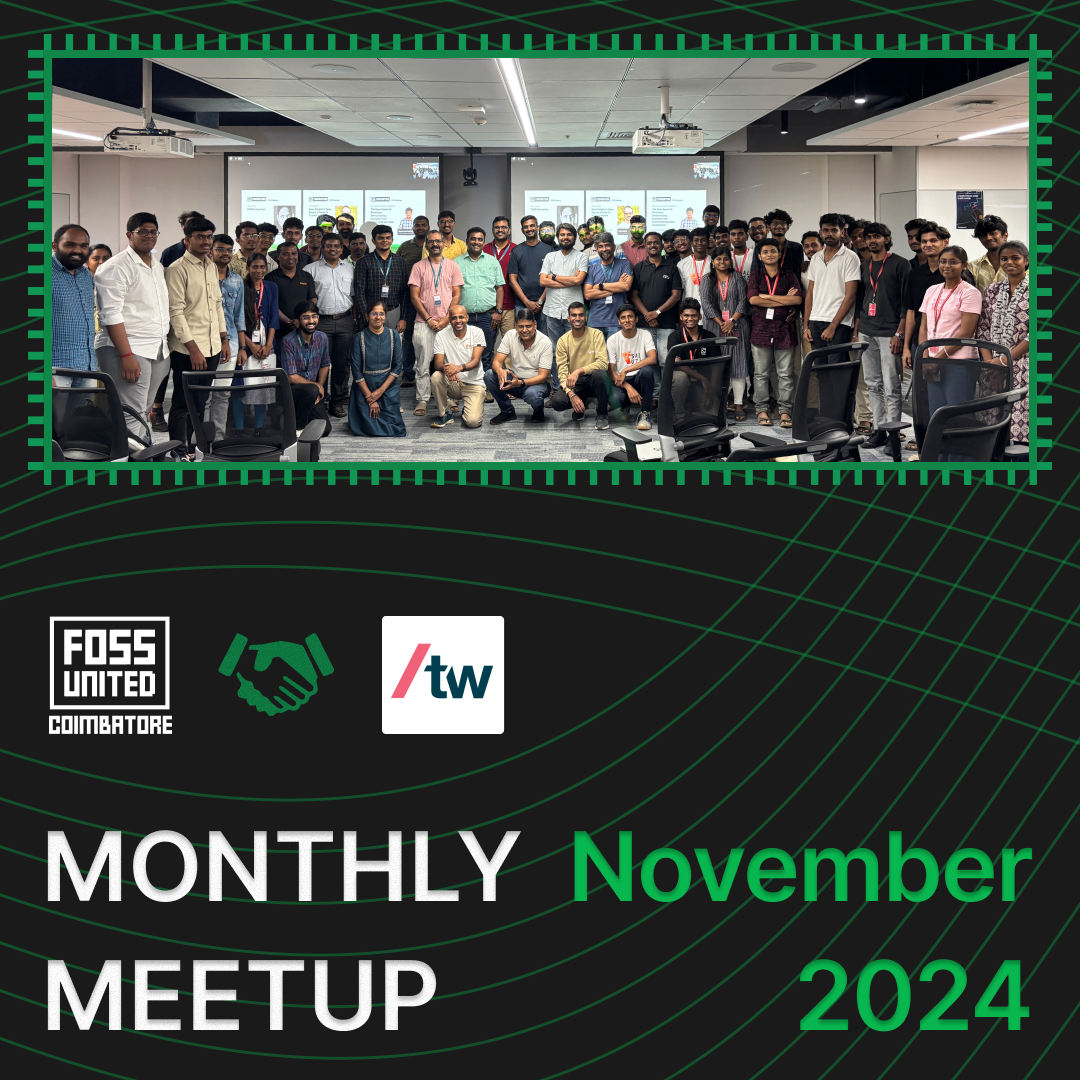 FOSS Meetup | November 2024
